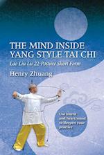 Mind Inside Yang Style Tai Chi