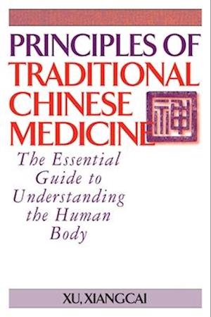 Principles of Traditional Chinese Medicine