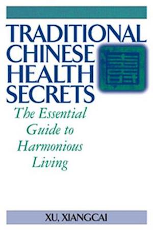 Traditional Chinese Health Secrets