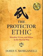 The Protector Ethic
