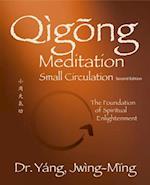 Qigong Meditation Small Circulation