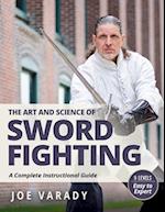 The Art and Science of Sword Fighting