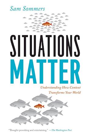 Situations Matter