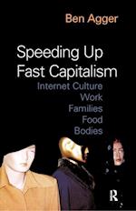 Speeding Up Fast Capitalism