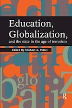Education, Globalization and the State in the Age of Terrorism