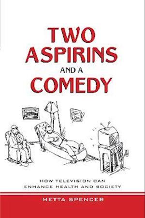 Two Aspirins and a Comedy