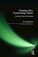 Changing Men, Transforming Culture