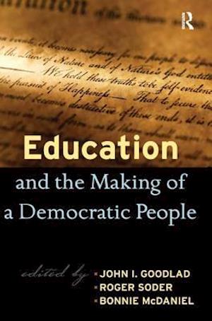 Education and the Making of a Democratic People