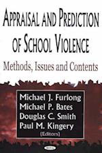 Appraisal & Prediction of School Violence