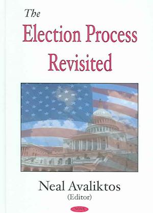 Election Process Revisited