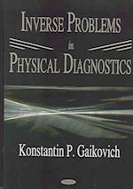 Inverse Problems in Physical Diagnostics