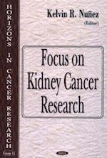 Focus on Kidney Cancer Research