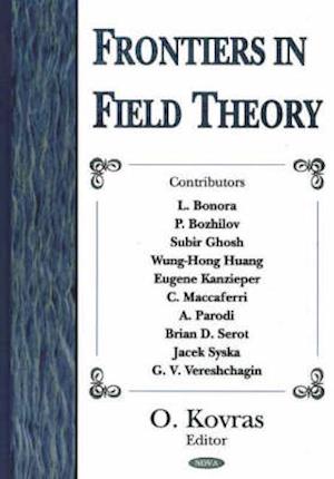 Frontiers in Field Theory