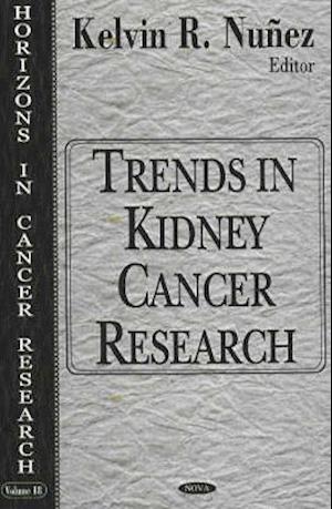 Trends in Kidney Cancer Research