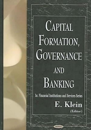 Capital Formation, Governance & Banking