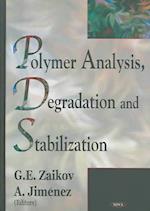 Polymer Analysis, Degradation & Stabilization