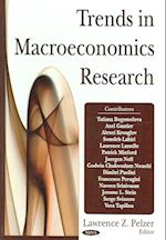 Trends in Macroeconomics Research