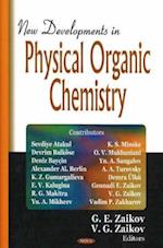 New Developments in Physical Organic Chemistry