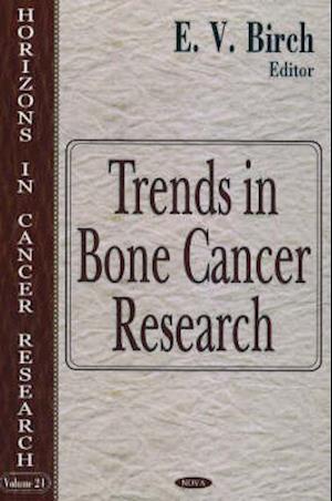 Trends in Bone Cancer Research