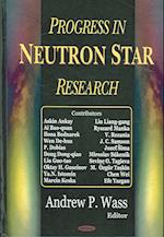 Progress in Neutron Star Research