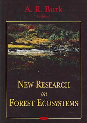 New Research on Forest Ecosystems