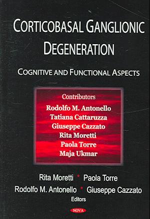 Corticobasal Ganglionic Degeneration