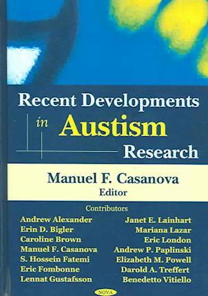 Recent Developments in Autism Research