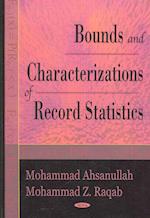 Bounds & Characterizations of Record Statistics