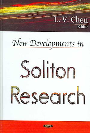 New Developments in Soliton Research