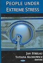 People Under Extreme Stress
