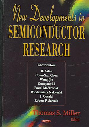 New Developments in Semiconductor Research