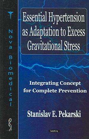 Essential Hypertension as Adaptation to Excess Gravitational Stress