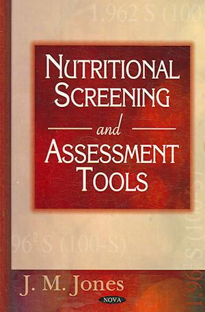 Nutritional Screening & Assessment Tools