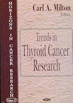 Trends in Thyroid Cancer Research