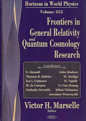 Frontiers in General Relativity & Quantum Cosmology Research