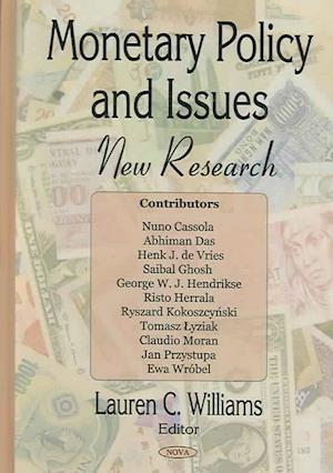 Monetary Policy & Issues