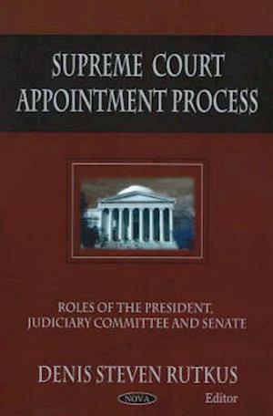 Supreme Court Appointment Process