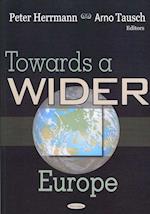 Towards A Wider Europe