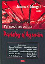 Perspectives on the Psychology of Aggression