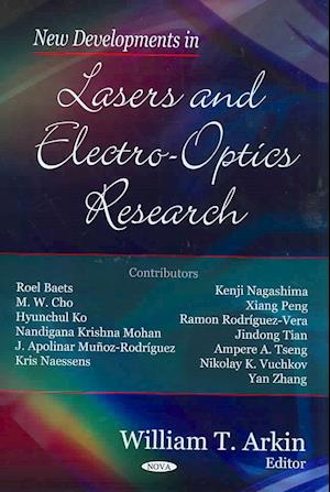 New Developments in Lasers & Electro-Optics Research