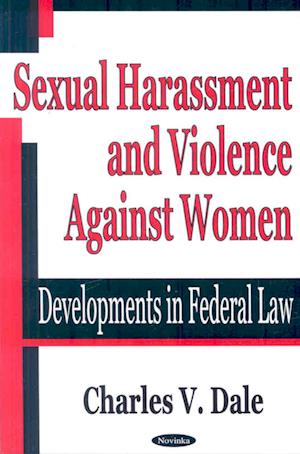 Sexual Harassment & Violence Against Women