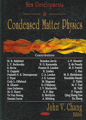 New Developments in Condensed Matter Physics