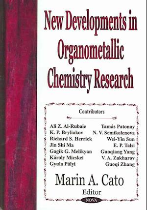 New Developments in Organometallic Chemistry Research