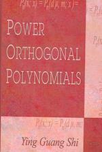 Power Orthogonal Polynomials