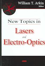 New Topics in Lasers & Electro-Optics