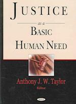 Justice as a Basic Human Need