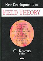 New Developments in Field Theory