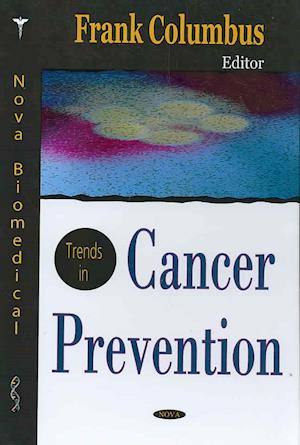 Trends in Cancer Prevention