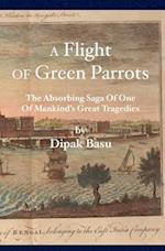 A Flight of Green Parrots