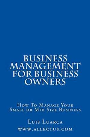Business Management for Business Owners